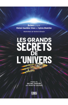 Les grands secrets de l'univers