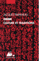 Chine, culture et traditions