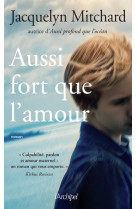 Aussi fort que l'amour