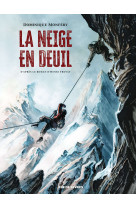 La neige en deuil