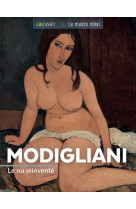 Modigliani. le nu inventé