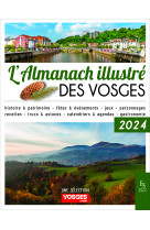 L'almanach illustré des vosges 2024