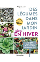 Des légumes dans mon jardin, même en hiver !