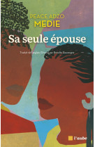 Sa seule épouse