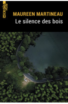 Le silence des bois