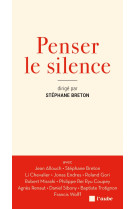 Penser le silence