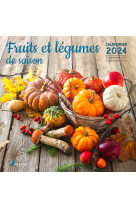 Calendrier fruits et légumes de saison 2024