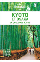 Kyoto et osaka en quelques jours 3ed