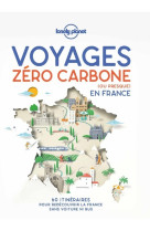 Voyages zéro carbone (ou presque) en france 1ed