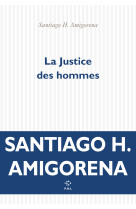 La justice des hommes