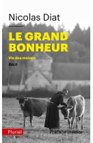 Le grand bonheur