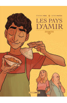 Les pays d'amir - histoire complète