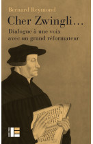 Cher zwingli...