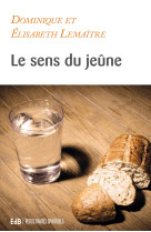 Le sens du jeûne