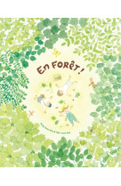 En forêt !