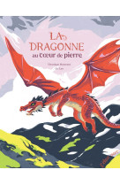 La dragonne au cœur de pierre