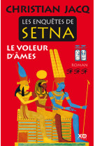 Les enquêtes de setna - tome 3 le voleur d'âmes