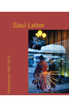 Saul leiter, rétrospective 1923-2013