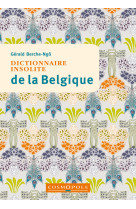 Dictionnaire insolite de la belgique