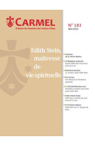 Revue carmel - edith stein, une maîtresse de vie spirituelle