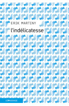 L'indélicatesse