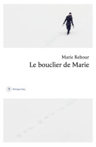 Le bouclier de marie