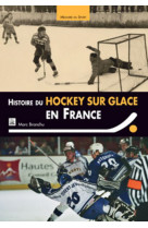 Histoire du hockey-sur-glace en france