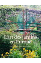 L'art des jardins en europe