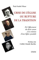 Crise de l'église ou rupture de la tradition