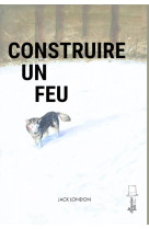 Construire un feu