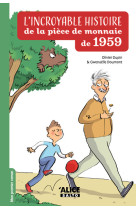 L'incroyable histoire de la pièce de monnaie de 1959