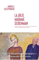 La jolie madame seidenmann