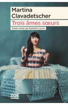 Trois âmes sœurs