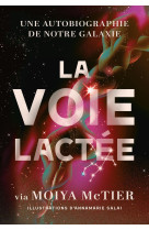 La voie lactée