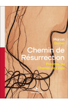 Chemin de résurrection