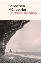 Le chant de shilo