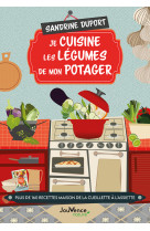 Je cuisine les légumes de mon potager