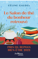 Le salon de thé du bonheur retrouvé