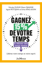 Gagnez 15 % de votre temps