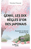 Genki, les dix règles d’or des japonais