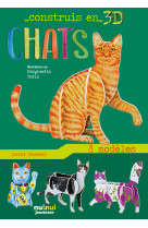 Construis en 3d - chats