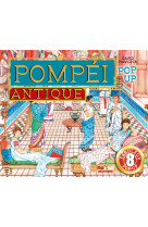 Pop-up historiques - pompéi antique