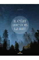 Il était une fois la nuit 