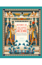 Histoires de l'égypte ancienne - histoires traditionnelles de pharaons et de divinités