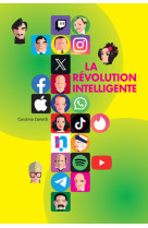 La révolution intelligente - les histoires des créateurs du monde numérique