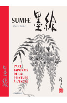 Sumi-e - l'art japonais de la peinture à l'encre