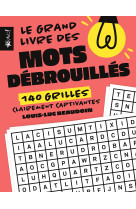 Le grand livre des mots débrouillés