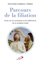 Parcours de la filiation