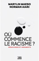 Où commence le racisme ? - désaccords et arguments