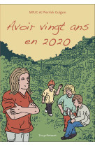 Avoir vingt ans en 2020